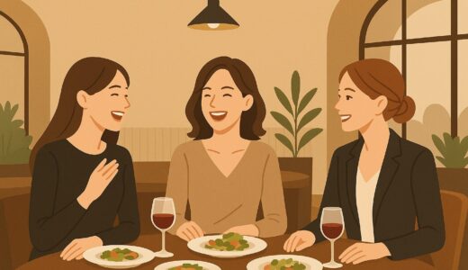 女子会は選んでいい。疲れる会はもう卒業！
